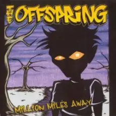 Обложка: The Offspring - Million Miles Away
