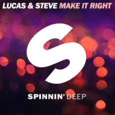 Обложка: Lucas & Steve - Make It Right (Extended Mix)