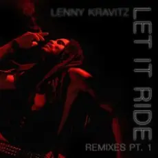 Обложка: Lenny Kravitz - Let It Ride (RedTop Remix)