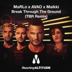 Обложка: MaRLo, Avao feat. Maikki - Break Through The Ground