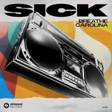 Обложка: Breathe Carolina - Sick (Extended Mix)