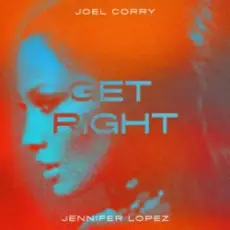Обложка: Joel Corry & Jennifer Lopez - Get Right
