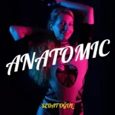 Обложка: Sedat Oğul - Anatomic