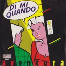 Обложка: Aventura - Di Mi Quando