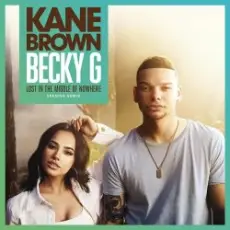 Обложка: Kane Brown feat. Becky G - Lost in the Middle of Nowhere (Spanish Remix)