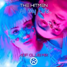 Обложка: The Hitmen - All My Life (ADF Club Mix)