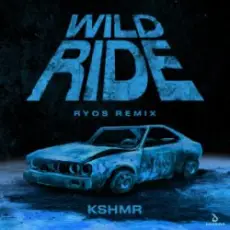 Обложка: KSHMR - Wild Ride (Ryos Remix)