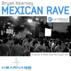 Обложка: Bryan Kearney - Mexican rave (Jordan Suckley remix)