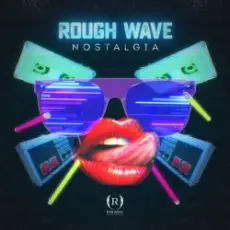 Обложка: Rough Wave - Nostalgia (Original Mix)