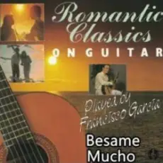 Обложка: Francisco Garcia - Besame Mucho