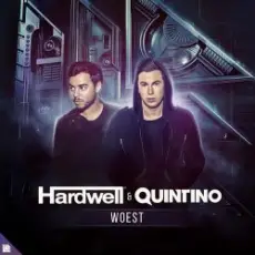 Обложка: Hardwell, Quintino - Woest