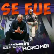 Обложка: Arash vs Mohombi - Se Fue (Extended)