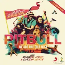 Обложка: Pitbull feat. Jennifer Lopez & Claudia Leitte - We Are One (Ole Ola)