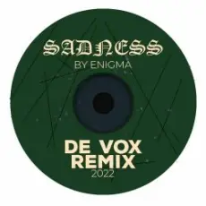 Обложка: Enigma - Sadeness (De Vox Deep Remix)