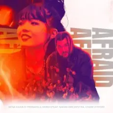 Обложка: Sena Kana & Probass & Naoni Orchestra - AFRAID (feat. Choir Vyhor Hardi)