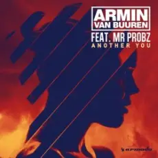 Обложка: Armin van Buuren feat. Mr. Probz - Another You (Headhunterz Remix)