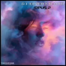 Обложка: DJ-Elven & D-Myo - Opus 2 (Extended Mix)