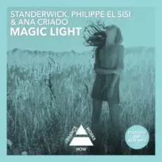 Обложка: Standerwick Philippe El Sisi & Ana Criado - Magic Light