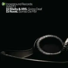 Обложка: DJ Marky & XRS - Going Deaf