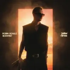 Обложка: Robin Schulz & BARBZ - Better Times