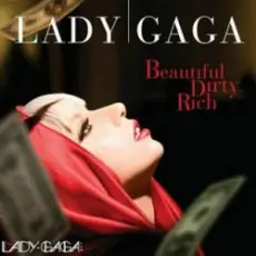Обложка: Lady Gaga - Beautiful Dirty Rich (Main Version)