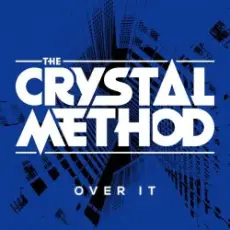 Обложка: The Crystal Method - Drown In The Now
