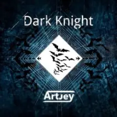 Обложка: Artjey - Dark Knight (Original Mix)