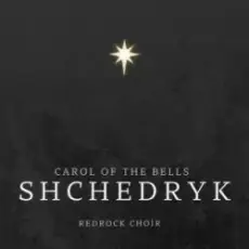Обложка: RedRock choir – Shchedryk (Carol of the Bells)