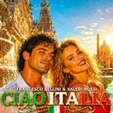 Обложка: Francesco Bellini & Valeri Rossi - Ciao Italia
