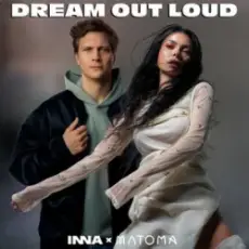 Обложка: INNA & Matoma – Dream Out Loud