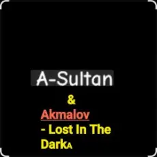 Обложка: A-Sultan & Akmalov - Lost In The Dark