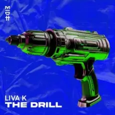 Обложка: Liva K - The Drill