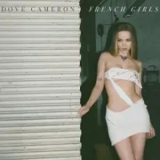 Обложка: Dove Cameron - French Girls