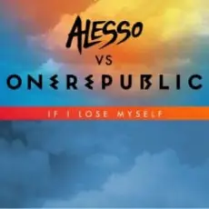 Обложка: OneRepublic - If I Lose Myself (Alesso vs. Onerepublic)