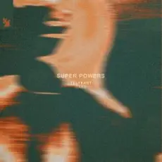 Обложка: TELYKAST & Oaks - Super Powers