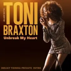 Обложка: Toni Braxton - Un Break My Heart