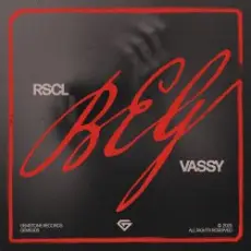 Обложка: RSCL & VASSY - Beg