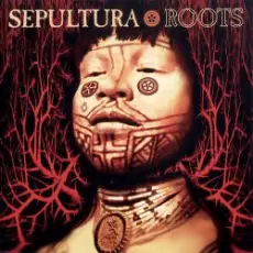 Обложка: Sepultura - Roots Bloody Roots