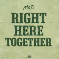 Обложка: MOTi - Right Here Together