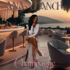 Обложка: Ana Danch - Champagne