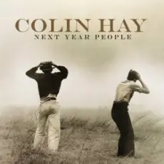 Обложка: Colin Hay - If I Had Been a Better Man