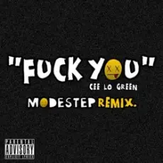 Обложка: Cee-Lo Green - Fuck You (Modestep Remix)