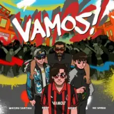 Обложка: Whisnu Santika & hbrp & KEEBO & MC Spyder – Vamos!