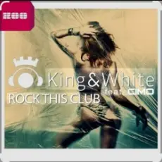 Обложка: King & White feat. Cimo - Rock This Club (Extended Mix)