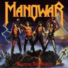 Обложка: Manowar - Fighting The World