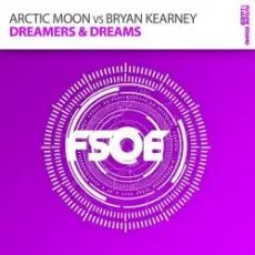Обложка: Arctic Moon vs. Bryan Kearney - Dreamers & Dreams (original mix)