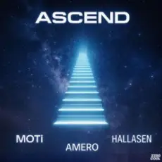 Обложка: MOTi & Amero & Hallasen - Ascend