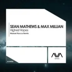 Обложка: Sean Mathews & Max Millian - Highest Hopes