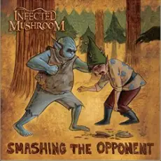 Обложка: Infected Mushroom - Smashing The Opponent (Blusm Tusm Remix)