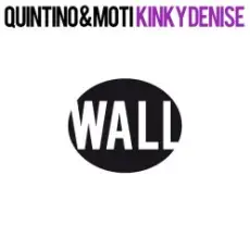 Обложка: Quintino & MOTi - Kinky Denise (Original Mix)